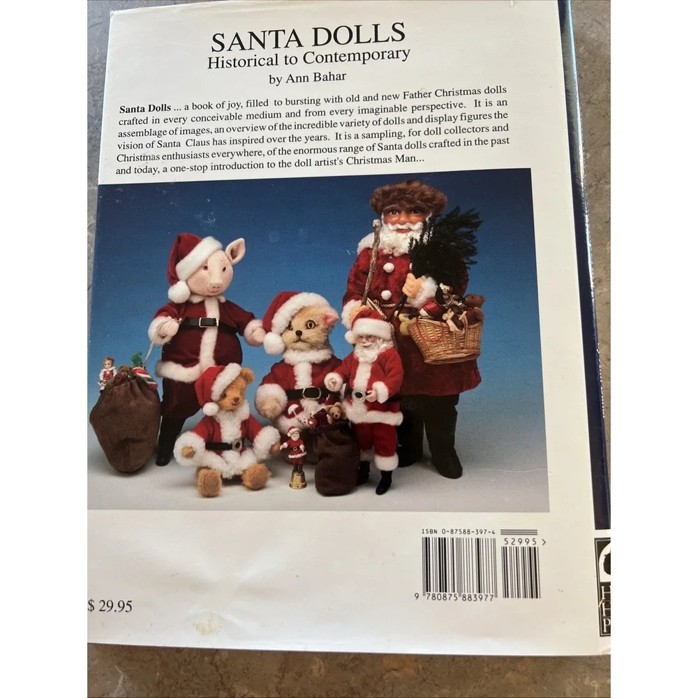1992 Santa Dolls: Historical to Contemporary By Ann Bahar Hardcover